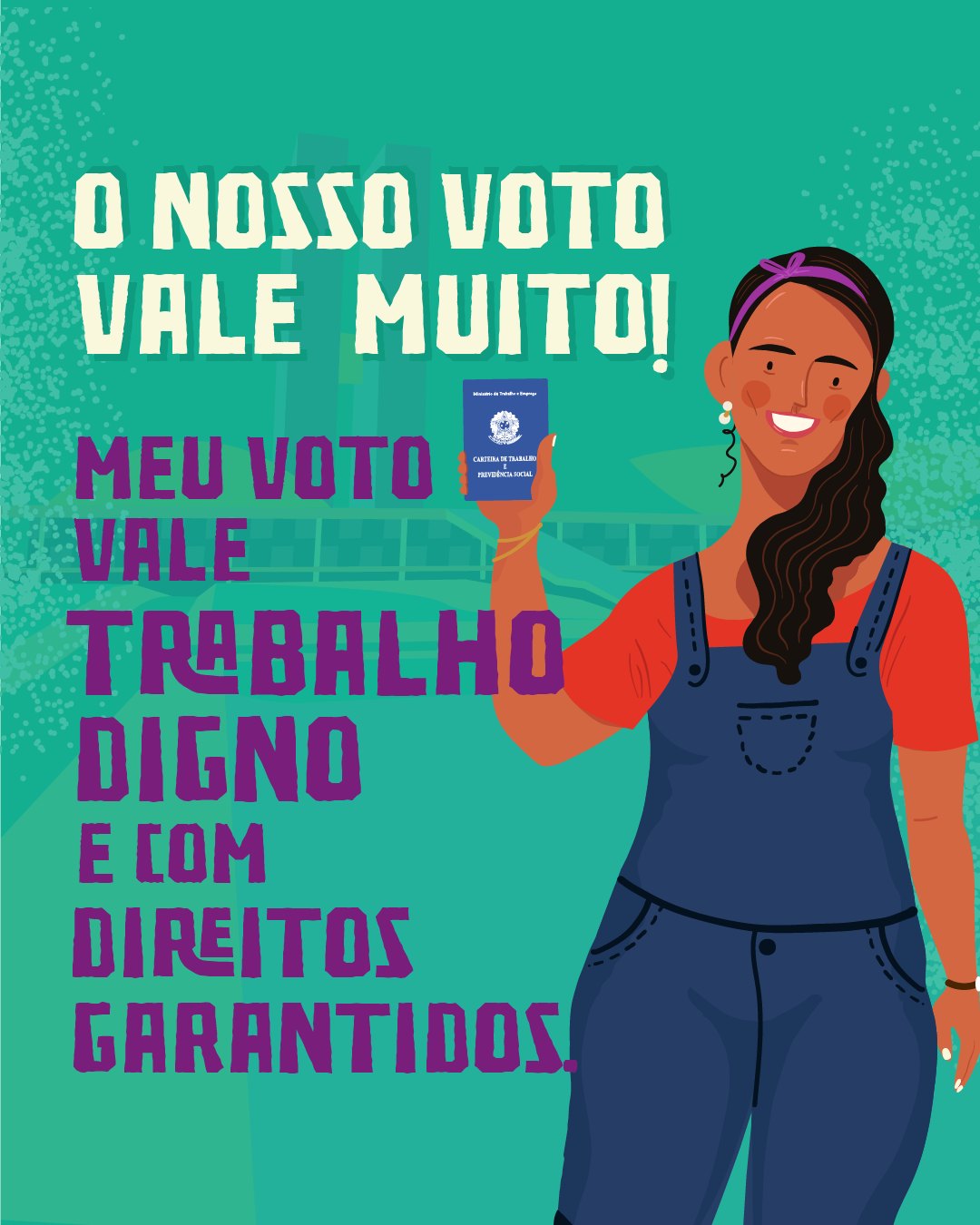 meu voto vale trabalho digno